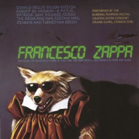 Francesco Zappa by Frank Zappa
