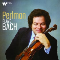 Itzhak Perlman Plays Bach by Itzhak Perlman