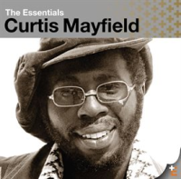 The Essentials by Curtis Mayfield