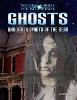 Ghosts_and_Other_Spirits_of_the_Dead
