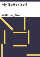 My better self by Williams, Dar