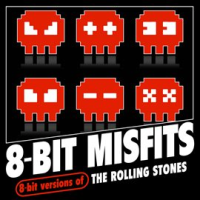 8-Bit Versions of The Rolling Stones by 8-Bit Misfits