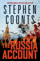 The Russia account by Coonts, Stephen