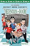 Detention of doom by Fridolfs, Derek