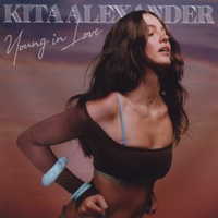 Young In Love by Kita Alexander