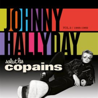 Salut Les Copains 1966 - 1969 by Johnny Hallyday