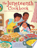 The Juneteenth cookbook by Agostini, Alliah L