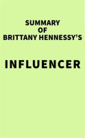 Summary of Brittany Hennessy's Influencer by Media, IRB