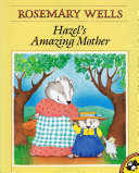Hazel's amazing mother by Wells, Rosemary