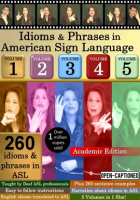 Idioms & Phrases in ASL, Vol. 1-5 – Academic Edition by Ganezer, Gilda Toby