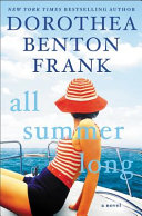All summer long by Frank, Dorothea Benton