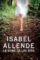 La suma de los días by Allende, Isabel