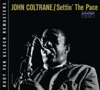 Settin' The Pace by John Coltrane