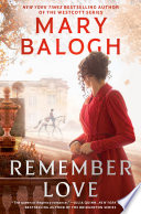 Remember love by Balogh, Mary