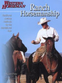 Ranch_horsemanship___traditional_cowboy_methods_for_the_recreational_rider