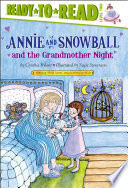 Annie and Snowball and the grandmother night by Rylant, Cynthia