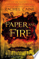 Paper and fire by Caine, Rachel