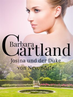 Josina und der duke von Nevondale by Cartland, Barbara