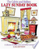 The Calvin and Hobbes lazy Sunday book by Watterson, Bill