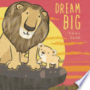 Dream big by Dodd, Emma