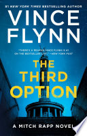 The third option by Flynn, Vince