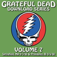 Download Series Vol. 7: Springfield Civic Center, Springfield, MA 9/30/80 / Providence Civic Cent by Grateful Dead