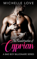 The Reconstruction of Cyprian by Love, Michelle