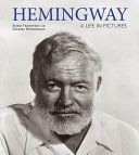 Hemingway : a life in pictures by Vejdovsky, Boris