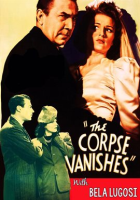 The Corpse Vanishes with Bela Lugosi by Lugosi, Bela