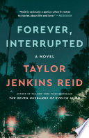 Forever, interrupted by Reid, Taylor Jenkins