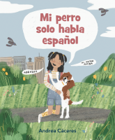 Mi_perro_solo_habla_espanol