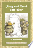 Frog and Toad all year by Lobel, Arnold