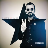 What's My Name by Ringo Starr