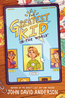 Greatest_kid_in_the_world