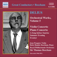 Delius: Orchestral Works, Vol. 5 by Royal Philharmonic Orchestra