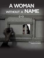 A Woman Without A Name by Journeyman Pictures