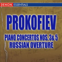 Prokofiev_Piano_Concertos_Nos__3___5_and_Russian_Overture