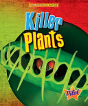 Killer plants by Spilsbury, Louise