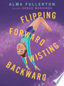 Flipping forward twisting backward by Fullerton, Alma
