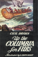 Up the Columbia for furs by Dryden, Cecil P