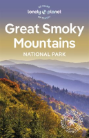Lonely Planet Great Smoky Mountains National Park by Planet, Lonely