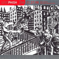 LivePhish, Vol. 6 11/27/98 (The Centrum, Worcester, MA) by Phish