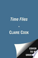 Time flies by Cook, Claire