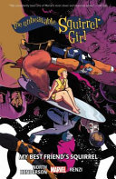 The unbeatable Squirrel Girl by North, Ryan