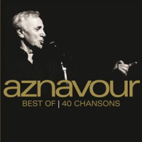 Best Of 40 Chansons by Charles Aznavour