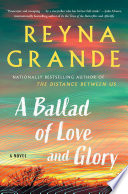 A ballad of love and glory by Grande, Reyna