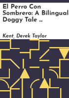 El perro con sombrero by Kent, Derek Taylor