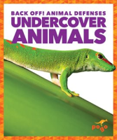 Undercover Animals by Higgins, Nadia