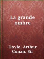 La grande ombre by Doyle, Sir Arthur Conan