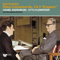 Beethoven: Piano Concertos Nos. 2 & 5 "Emperor" by Daniel Barenboim